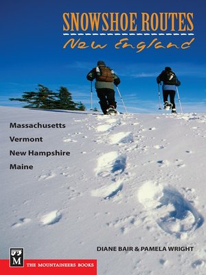 cover image of Snowshoe Routes: New England